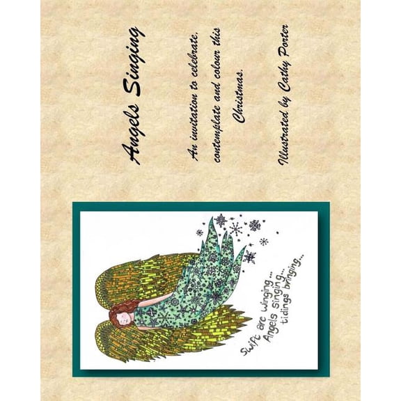 Angels Singing.: Contemplative Colouring for Christmas. Paperback 1975670671 9781975670672 Cathy E Porter