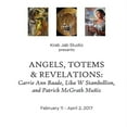 thumbnail image 1 of Angels, Totems and Revelations, 1 of 1