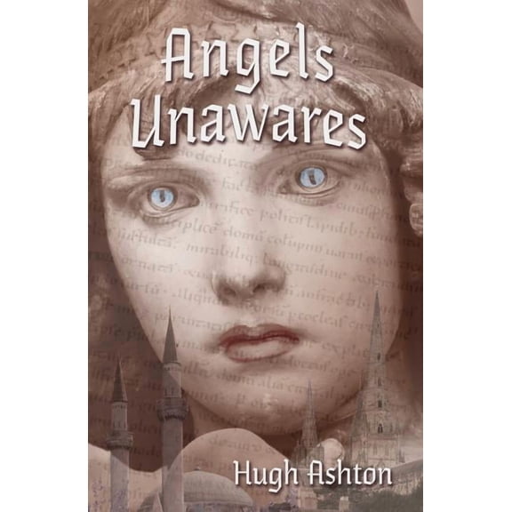 Angels Unawares, (Paperback)