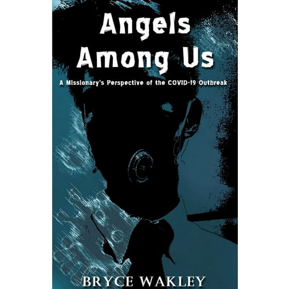 Angels among us, (Paperback)