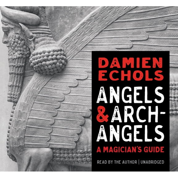 Angels and Archangels : A Magician's Guide (CD-Audio)