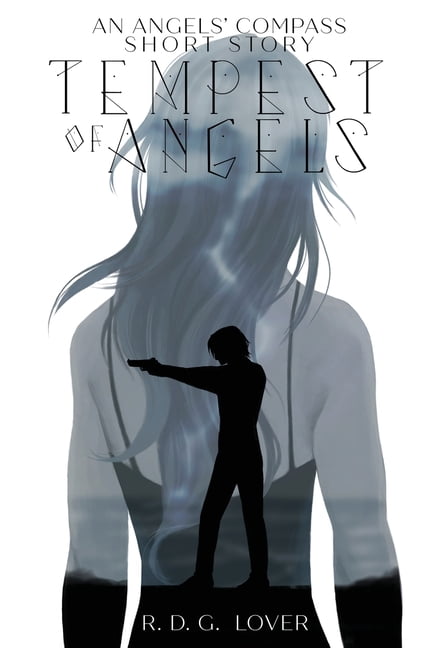 Angels' Compass Tempest of Angels, (Paperback)