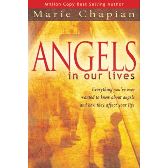 Pre-Owned Angels in Our Lives: Everything You've Always Wanted to Know about Angels and How They Affect Your Life (Paperback) 0768423708 9780768423709