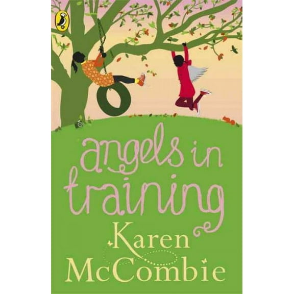 Angels in Training : (Angels Next Door Book 2)