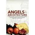 thumbnail image 1 of Angels in the Architecture: A Protestant Vision for Middle Earth, (Paperback), 1 of 1