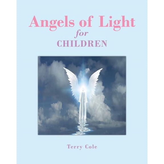 Angels of Light for Children (Paperback)