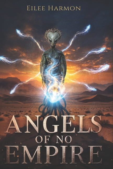 Angels of No Empire Angels Of No Empire, Book 1, (Paperback)
