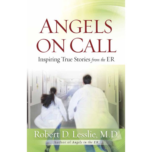 Pre-Owned Angels on Call : Inspiring True Stories from the ER (Paperback)