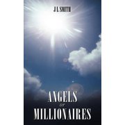 Angels or Millionaires, Paperback