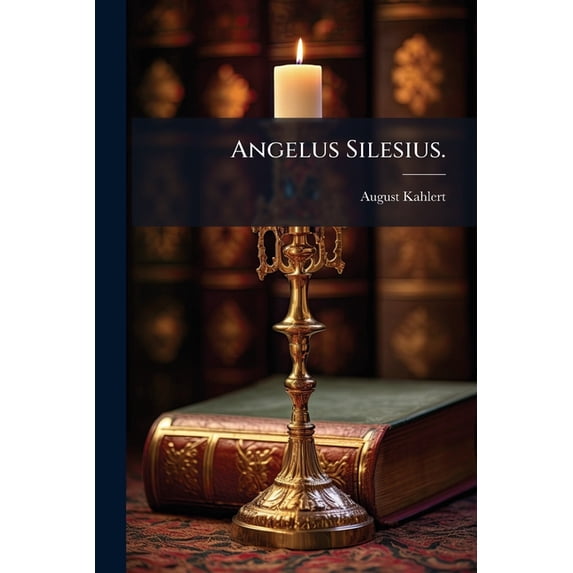 Angelus Silesius. (Paperback)