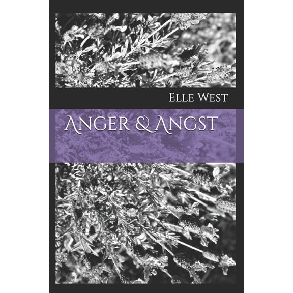 Anger & Angst, (Paperback)