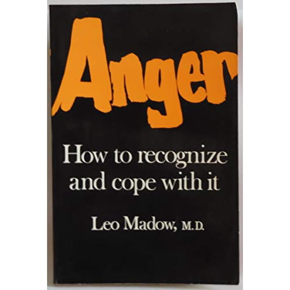 Pre-Owned Anger: How to Recognize and Cope With It (Paperback) 0684136880 9780684136882