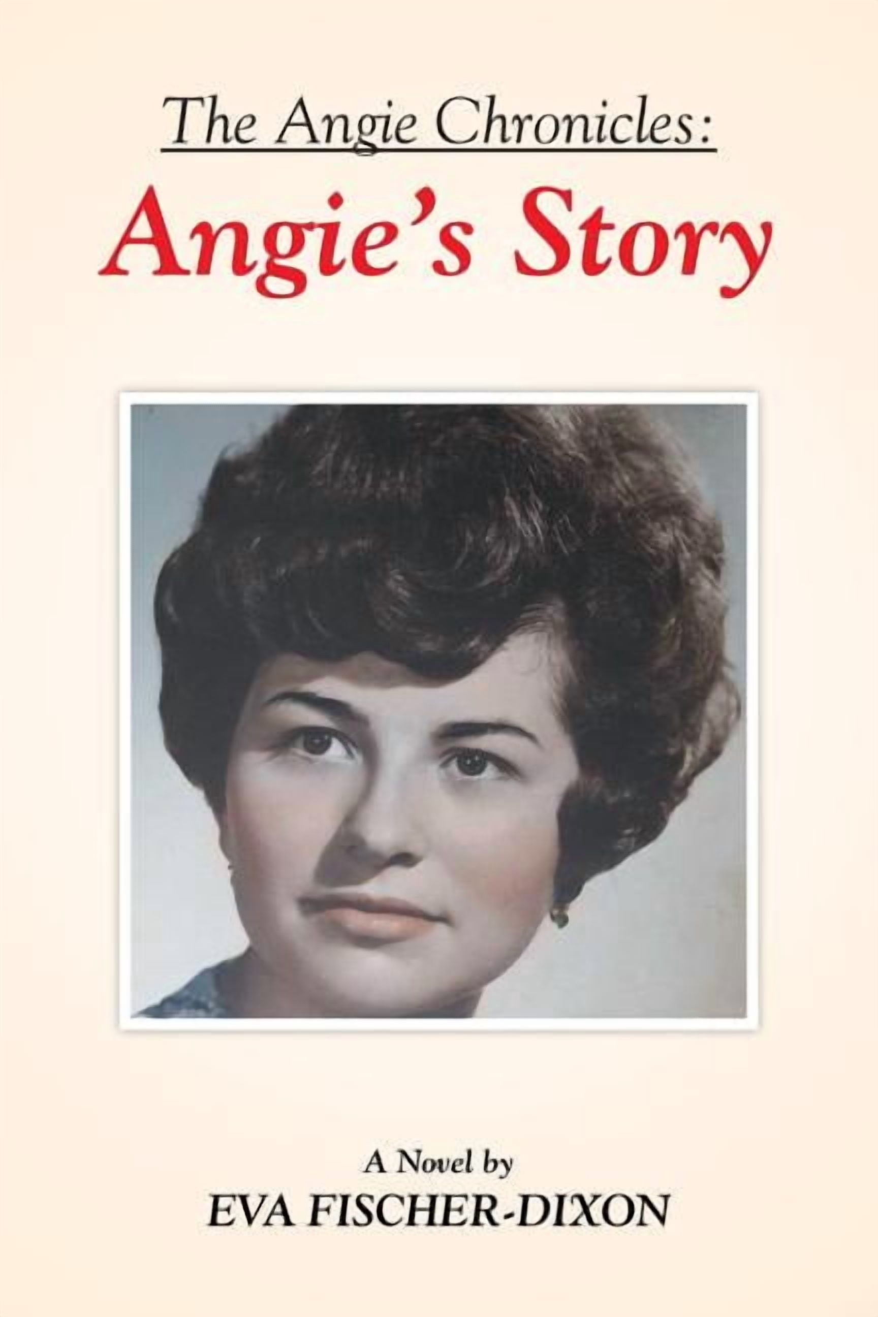 The Angie Chronicles: Angie's Story, (Paperback) - Walmart.com