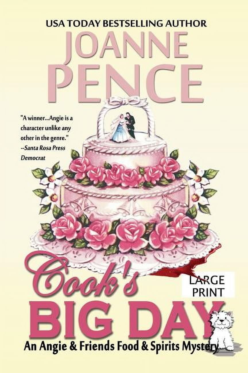 Angie & Friends Food & Spirits M Cook's Big Day [Large Print]: An Angie ...