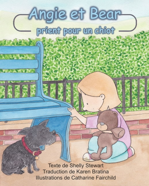 Angie et Bear: prient pour un chiot, (Paperback)