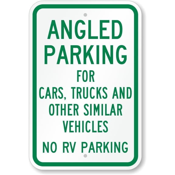 Angled Parking No Rv Parking Aluminum Weatherproof 8" x 12" Sign p00614