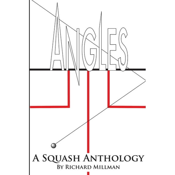 Angles A Squash Anthology, (Paperback)