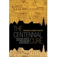 thumbnail image 1 of Anglican History: The Centennial Cure (Hardcover), 1 of 1