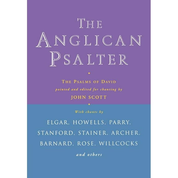 Anglican Psalter: The Psalms of David (Paperback)