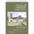 thumbnail image 1 of Pre-Owned Anglican Spiritual Direction (Paperback) 0819222542 9780819222541, 1 of 1