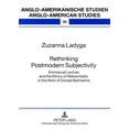 thumbnail image 1 of Anglo-Amerikanische Studien / Anglo-American Studies: Rethinking Postmodern Subjectivity: Emmanuel Levinas and the Ethics of Referentiality in the Work of Donald Barthelme (Paperback), 1 of 1