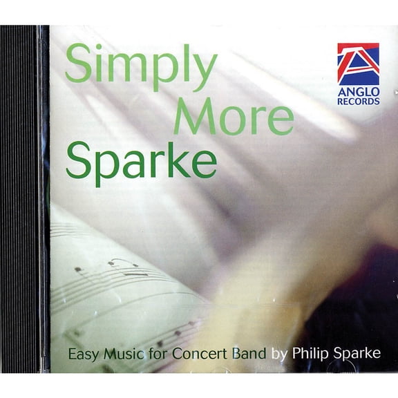 Simply More Sparke (CD) (Easy Music for Concert Band) Concert Band Composed by Philip Sparke