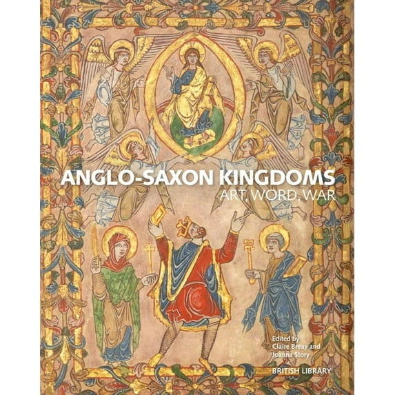 Anglo-Saxon Kingdoms, (Paperback)