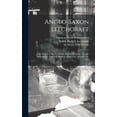 thumbnail image 1 of Anglo-Saxon Leechcraft: An Historical Sketch of Early English Medicine: Lecture Memoranda, American Medical Association,, (Hardcover), 1 of 1