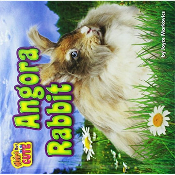 Pre-Owned Angora Rabbit (Hardcover) 9781627248471