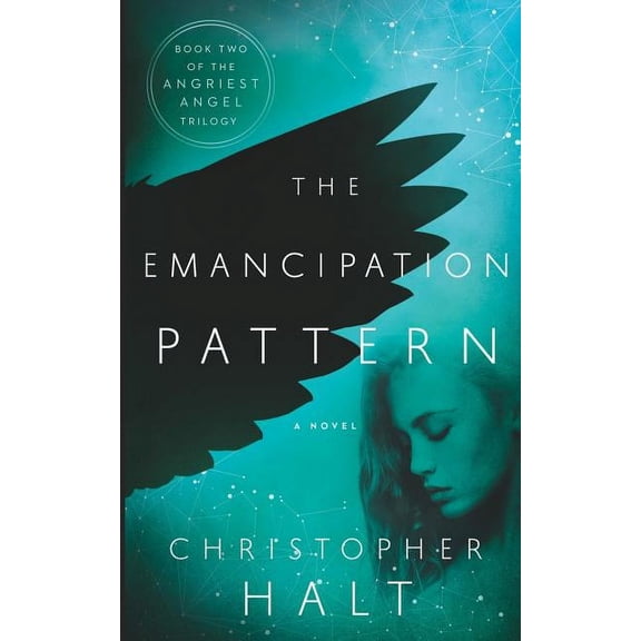 Angriest Angel: The Emancipation Pattern (Paperback)