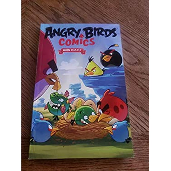 Pre-Owned Angry Birds Comics When Pigs Fly by Paul Tobin (Paperback), Comics & Graphic Novels, English