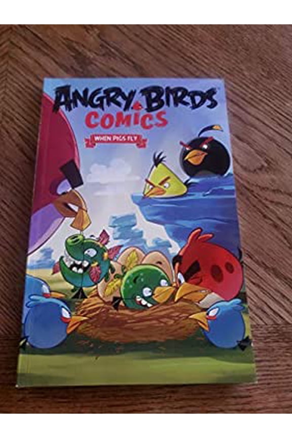 Pre-Owned Angry Birds Comics When Pigs Fly by Paul Tobin (Paperback), Comics & Graphic Novels, English