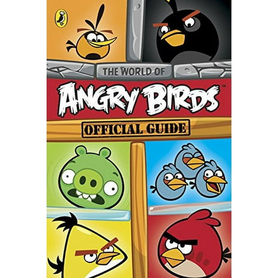 Pre-Owned Angry Birds: The World of Angry Birds Official Guide Paperback