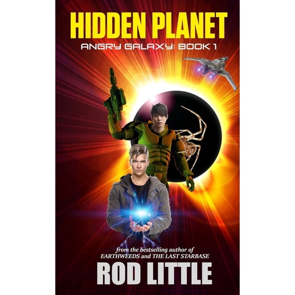 Angry Galaxy Hidden Planet, Book 1, (Paperback)