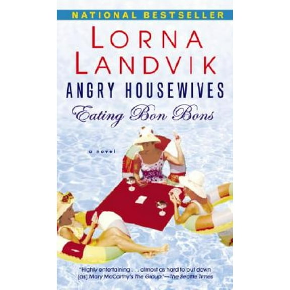 Pre-Owned Angry Housewives Eating Bon Bons (Paperback) by Lorna Landvik