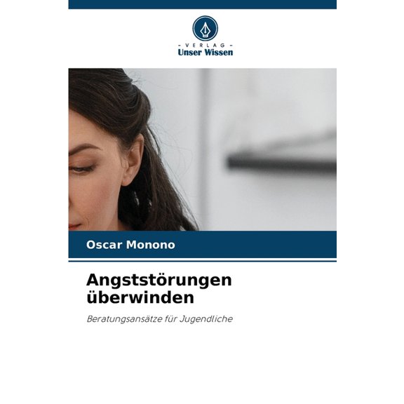 Angststrungen berwinden, (Paperback)