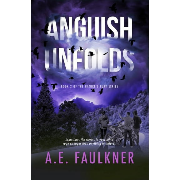 Nature's Fury Anguish Unfolds, Book 2, (Paperback)