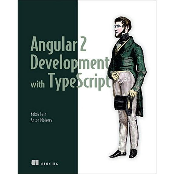 Pre-Owned Angular 2 Development with Typescript (Paperback) 1617293121 9781617293122