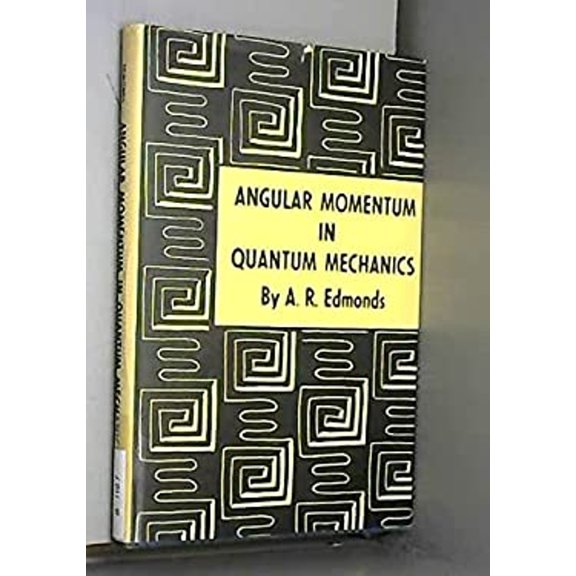 Pre-Owned Angular Momentum in Quantum Mechanics (Hardcover) 9780691079127