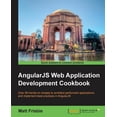 thumbnail image 1 of AngularJS Web Application Development Cookbook, (Paperback), 1 of 1