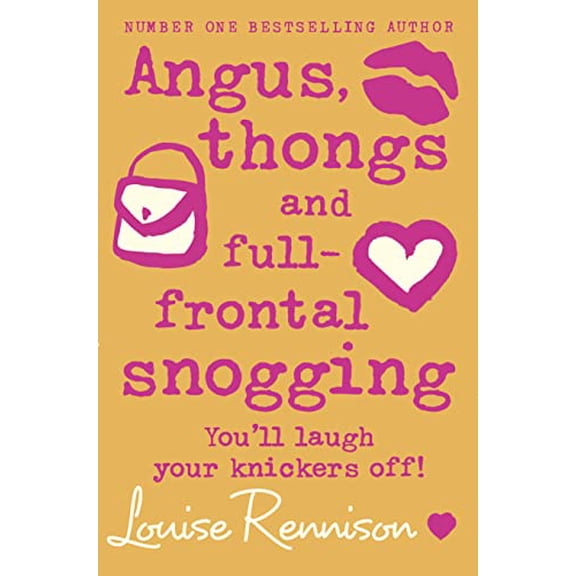 Pre-Owned Angus, Thongs and Full-Frontal Snogging: You'll Laugh Your Knickers Off! (Paperback) 0007218672 9780007218677