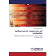 thumbnail image 1 of Anharmonic Properties of Materials (Paperback), 1 of 1