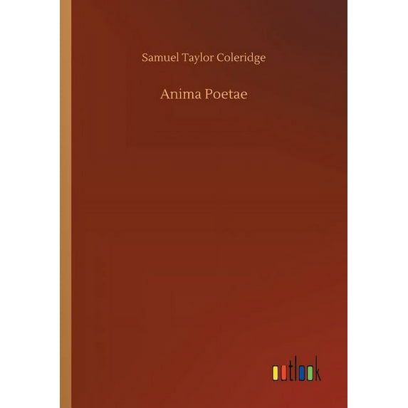 Anima Poetae, (Paperback)