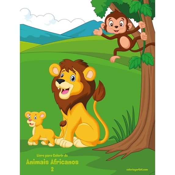 Animais Africanos Livro para Colorir de Animais Africanos 2, Book 2, (Paperback)
