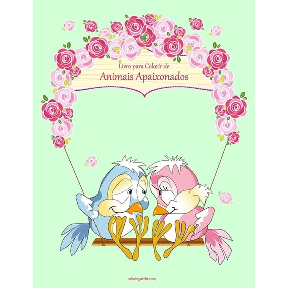 Animais Apaixonados Livro para Colorir de Animais Apaixonados, Book 1, (Paperback)
