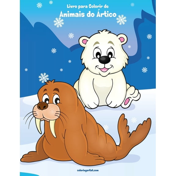 Animais Do rtico Livro para Colorir de Animais do rtico, Book 1, (Paperback)