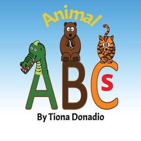 Animal ABCs: Learning the Alphabet with Cute Animals, (Paperback)