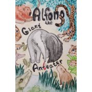 Animal Adventures Alfonso the Giant Anteater, Paperback