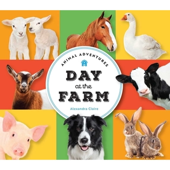 Pre-Owned Animal Adventures: Day at the Farm (Board book) 1685557457 9781685557454