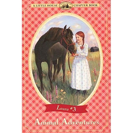 Pre-Owned Animal Adventures (Little House Chapter Books) (Little House Chapter Book, 3), 9780064420501, 0064420507, Paperback,